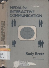 Media for interactive communication
