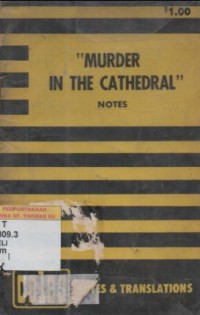 Murder in the Cathedral : notes