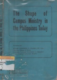 THE SHAPE of campus ministry in the Philippines today