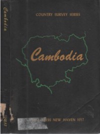Cambodia : its people its society its culture