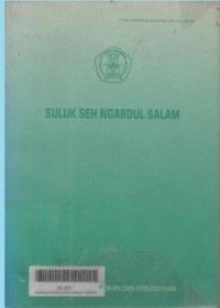 Suluk seh ngabdul salam / R.M. Wirakusuma ; terj. Slamet Riyadi