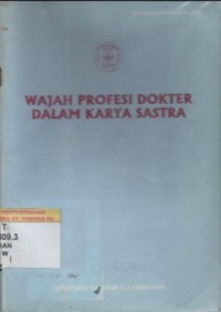 Wajah Profesi Dokter Dalam Karya Sastra