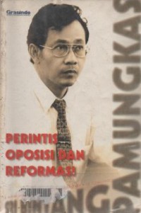 Sri Bintang Pamungkas : perintis oposisi dan reformasi