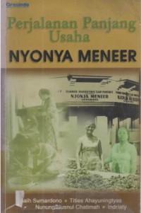 Perjalanan Panjang Usaha Nyonya Meneer