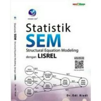 Statistik SEM : structural equation modeling dengan lisrel