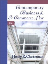 Contemporary business and E-commerce law : legal, global, digital, and ethical environment