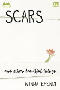 Scars and other beatiful things