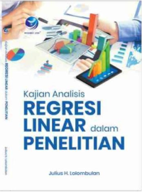 Kajian analisis regresi linear dalam penelitian