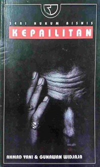 Seri hukum bisnis : kepailitan