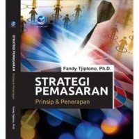 Strategi pemasaran : prinsip dan penerapan