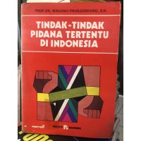 Tindak-tindak pidana tertentu di Indonesia