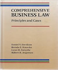 Comprehensive business law : principles and cases