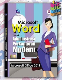 Microsoft word untuk administrasi perkantoran modern microsoft office 2019