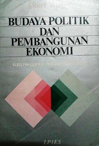 Budaya politik dan pembangunan ekonomi