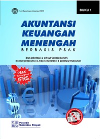Akuntansi keuangan menengah berbasis PSAK : buku 1
