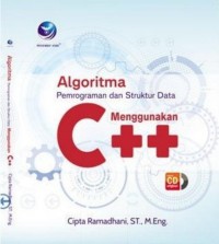 Algoritma, pemrograman, dan struktur data menggunakan C++