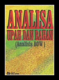 Analisa upah dan bahan (Analisis Bow)