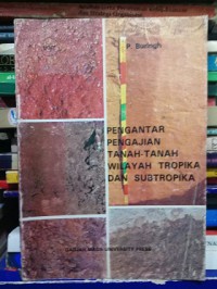 Pengantar pengajian tanah-tanah wilayah tropika dan subtropika