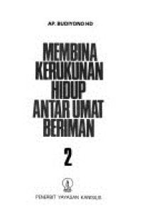 Membina kerukunan hidup antar umat beriman 2