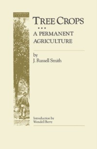 Tree crops: a permanent agriculture
