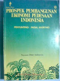 PROSPEK pembangunan ekonomi pedesaan Indonesia