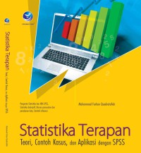 Statistika terapan : teori, contoh kasus, dan aplikasi dengan SPSS