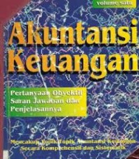 Akuntansi Keuangan : pertanyaan obyektif saran jawaban dan penjelasannya