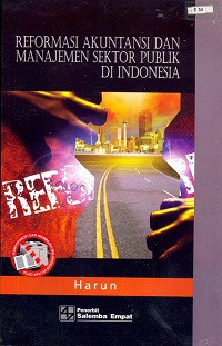 Reformasi akuntansi dan manajemen sektor publik di Indonesia