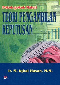Pokok-pokok materi teori pengambilan keputusan