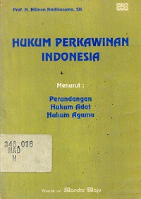 Hukum perkawinan Indonesia: menurut hukum adat hukum agama