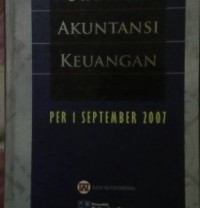 Standar akuntansi keuangan: per 1 September 2007
