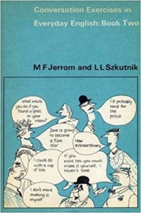 Conversation exercises in everyday english: book two