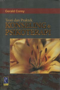 Teori dan praktek konseling & psikoterapi