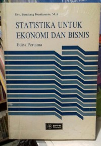 Statistika untuk ekonomi dan bisnis