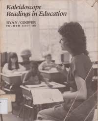 Kaleidoscope : readings in education