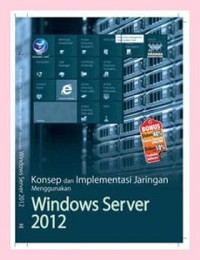 KONSEP dan implementasi jaringan menggunakan windows server 2012