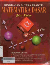 Ringkasan dan cara praktis matematika dasar