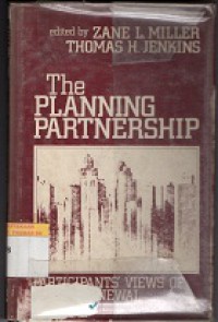 The planning partnership : participants views of urban renewal