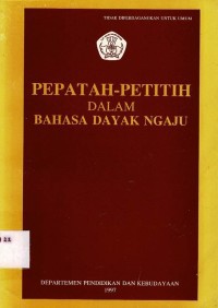 Pepatah-Petitih dalam bahasa dayak ngaju