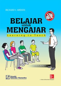 Belajar untuk mengajar = learning to teach : buku 1