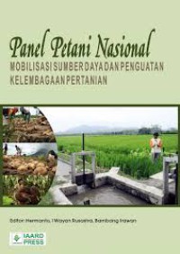 Image of Panel petani nasional: mobilisasi sumber daya dan penguatan kelembagaan pertanian