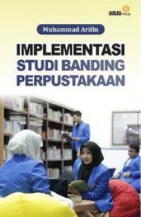 Implementasi studi banding perpustakaan
