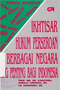 Ikhtisar hukum perseroan berbagai negara penting bagi indonesia