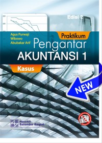 Praktikum pengantar akuntansi 1 : kasus