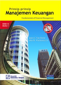 Prinsip-prinsip manajemen keuangan = fundamental of financial management : buku 1