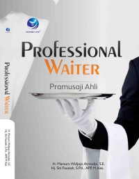 Professional waiter : pramusaji ahli