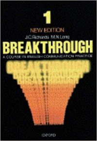 Breakthrough : a course in English communication practice