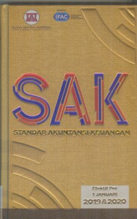Standar akuntansi keuangan: efektif per 1 januari 2019 & 2020