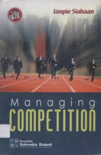Managing competition