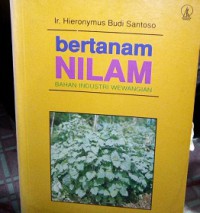 Bertanam nilam: bahan industri wewangian